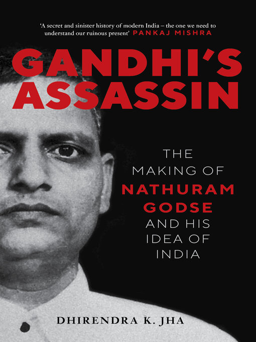 Title details for Gandhi's Assassin by Dhirendra Jha - Available